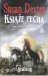 KSIĄŻĘ PECHA    Susan Dexter