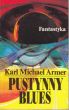 PUSTYNNY BLUES  K. M. Armer 