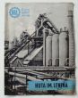 HUTA im. Lenina   X lecie budowy 1950 - 60 