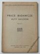 PRACE BADAWCZE HUTY BAILDON  Zeszyt V  1939