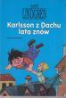 KARLSSON Z DACHU LATA ZNÓW   A. Lindgren