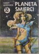 PLANETA ŚMIERCI 2  Harry Harrison