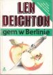 GEM W BERLINIE   Len Deighton 