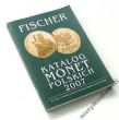 FISCHER 2007 Katalog monet polskich