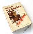 TERAZ JUŻ MOŻNA Ze wspomnień kulawego szerpy  Wiesław Górnicki