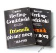 DZIENNIK PISANY NOCĄ 1984-1988  Tom I , II   GUSTAW HERLING-GRUDZIŃSKI 