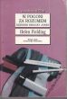 W POGONI ZA ROZUMEM  Helen Fielding