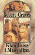 KLAUDIUSZ I MESSALINA   Robert Graves 