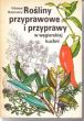 ROŚLINY PRZYPRAWOWE I PRZYPRAWY W WĘGIERSKIEJ KUCHNI Vilmos Romvary