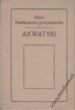 AKWATYKI   Maria Pawlikowska  - Jasnorzewska 
