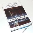 THE UNKNOWN TERRORIST Richard Flanagan