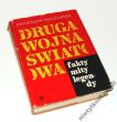 DRUGA WOJNA ŚWIATOWA  fakty mity legendy  BRONISŁAW MASZLANKA