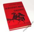 JEŹDZIEC BEZ GŁOWY    MAYNE  REID 