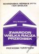 Zwardoń Wielka Racza Przegibek  PRZEWODNIK  J. Wróblewski