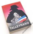 TALLEYRAND  Jurij Borisow