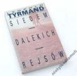 SIEDEM DALEKICH REJSÓW   LEOPOLD TYRMAND 