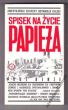 SPISEK NA ŻYCIE PAPIEŻA  PAUL B. HENZE