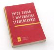 ZBIÓR ZADAŃ Z MATEMATYKI ELEMENTARNEJ  N. P. Antonow, M. J. Wygodzki, W. W. Nikitin, A. I. Sankin