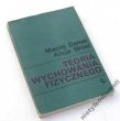 TEORIA WYCHOWANIA FIZYCZNEGO   Maciej Deme,  Alicja Skład