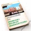 PRZEWODNIK PO NIEMIECKIEJ REPUBLICE DEMOKRATYCZNEJ  ALFRED GÓRNY, ZBIGNIEW KULCZYCKI