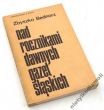 NAD ROCZNIKAMI DAWNYCH GAZET ŚLĄSKICH STUDIUM Z POLSKIEGO ŻYCIA LITERACKO - KULTURALNEGO Z BEDNORZ