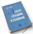 ANALIZA CZYNNIKOWA W PSYCHOLOGII  JAN OKÓŃ