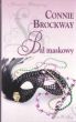 BAL MASKOWY Connie Brockway
