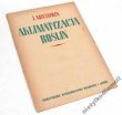 AKLIMATYZACJA ROŚLIN   I. MICZURIN