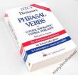 NTC's Dictionary PHRASAL VERBS and OTHER IDIOMATIC VERBAL PHRASES Richard A Spears
