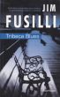 TRIBECA BLUES  Jim Fusilli