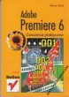 ADOBE PREMIERE 6 ćwiczenia praktyczne M. Gdula