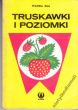 TRUSKAWKI I POZIOMKI Wanda Gaj