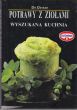 POTRAWY Z ZIOŁAMI Wyszukana kuchnia Dr. Oetker