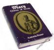 MARY QUEEN OF SCOTS Antonia Fraser