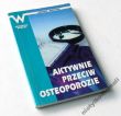 Aktywnie przeciw osteoporozie  Renate Langenscheidt Patricia Watkin