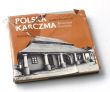 POLSKA KARCZMA Restauracja. Kawiarnia    Bohdan Baranowski