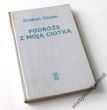 Podróże z moją ciotką  Graham Greene