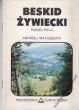 BESKID ŻYWIECKI Pasmo Polic A. Matuszczyk