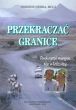 PRZEKRACZAĆ GRANICE Duchowość misyjna dla młodzieży  TERESINO SERRA, MCCJ