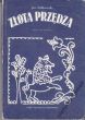 ZŁOTA PRZĘDZA Jan Ziółkowski