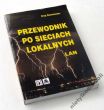 PRZEWODNIK PO SIECIACH LOKALNYCH   GREG NUNEMACHER