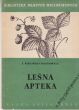 LEŚNA APTEKA  J. Biegańska - Hornowska