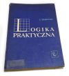 LOGIKA PRAKTYCZNA  Z. Ziembiński 