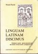 LINGUAM LATINAM DISCIMUS podstawy nauki języka łacińskiego dla liceów medycznych W. Popiak