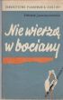 NIE WIERZĄ W BOCIANY E. Jackiewiczowa