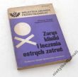 ZARYS KLINIKI I LECZENIA OSTRYCH ZATRUĆ  DR HAB. MED. ZDZISŁAW MYŚLAK DR MED. ZYGMUNT STARZYŃSKI