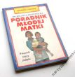 PORADNIK MŁODEJ MATKI  JOLANTA ZDZIENNICKA