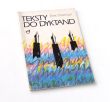 TEKSTY DO DYKTAND Ewa Pisarczyk