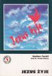 JEZUS ŻYJE  o. Emilien Tardif MSC Jose H. Prado Flores
