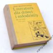 Literatura dla dzieci i młodzieży w LATACH 1918—1939  JÓZEF ZBIGNIEW BIAŁEK